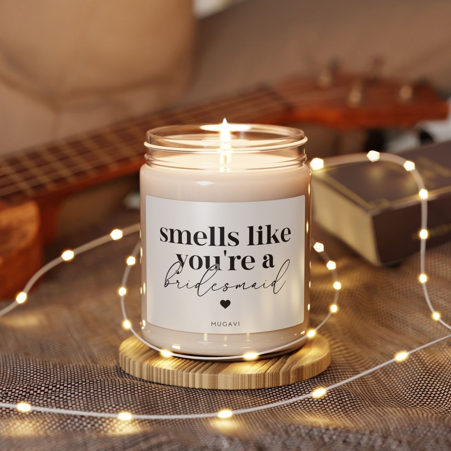 Smells Like You're A Bridesmaid Scented Candle